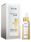 Масло для волос Perfect Hair Tres Oil Ollin Professional 50 мл